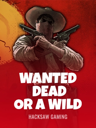 Wanted Dead or a Wild by Hacksaw Gaming, Western-style high-volatility slot